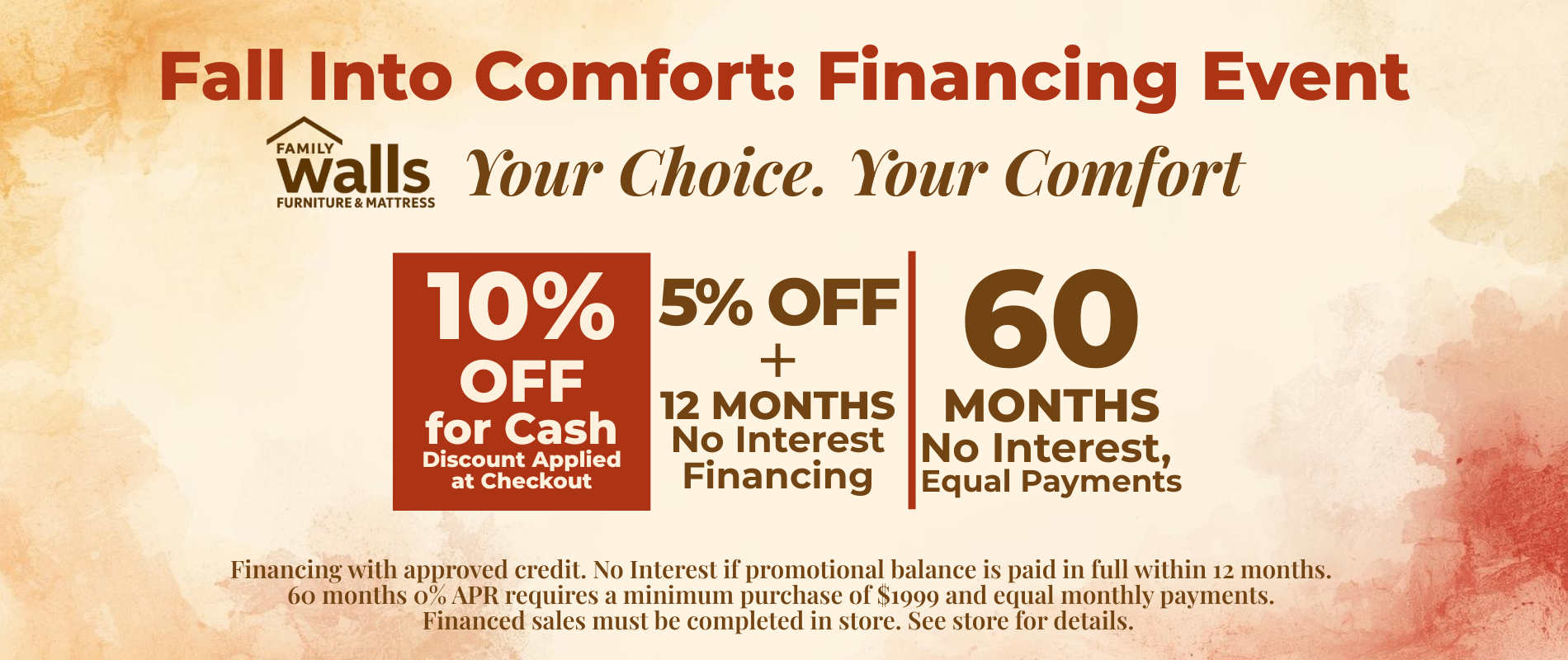 Graphic banner for Walls Furniture & Mattress Fall Into Comfort Event featuring cash discounts and extended financing in Kokomo, IN